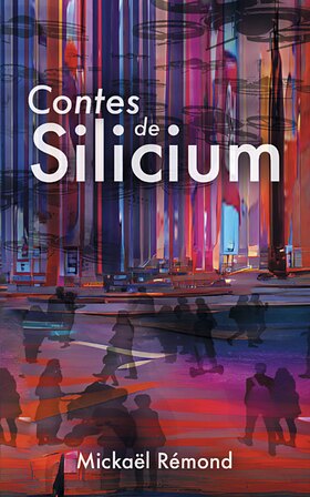 Couverture de Contes de Silicium